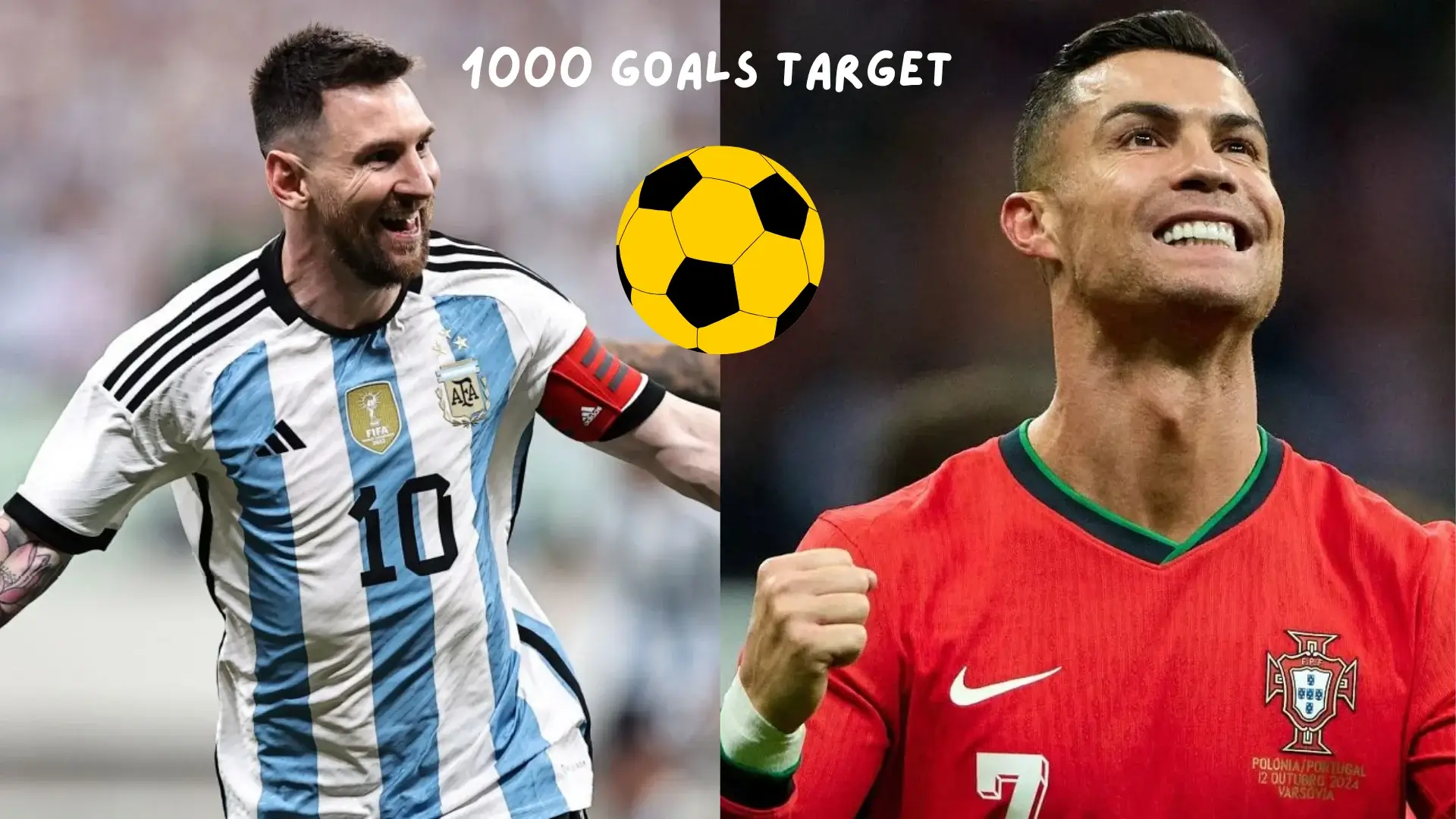 Cristiano Ronaldo vs Lionel Messi: How Far Are the Legends from Their 1000 Goal Milestone?